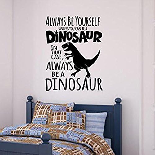 Dinozor Olamazsan her zaman Kendin ol. bu durumda, her zaman bir dinozor karikatür Duvar Çıkartması Çıkartmaları Kreş Dekoru