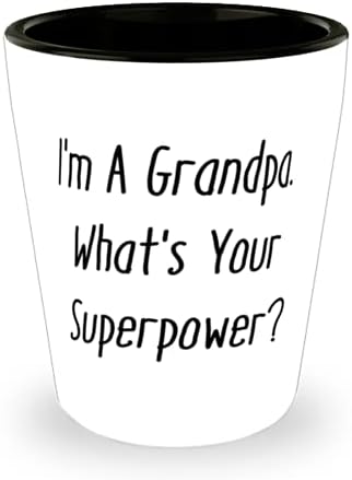Ben bir büyükbabayım. Süper Gücün nedir? Shot Cam, Büyükbaba Seramik Bardak, Büyükbaba İçin benzersiz