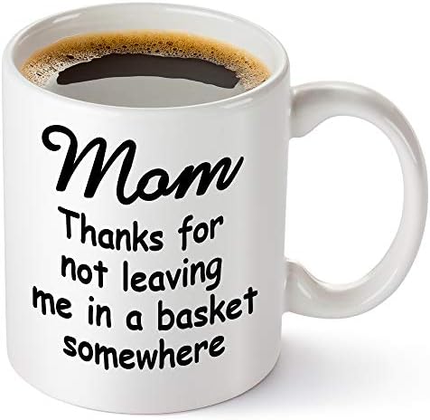 TRDSEDSW Yenilik Kahve Kupa Anne için-Beni Sepette Bırakmadığın için Teşekkürler-En iyi Anneler Günü Hediyesi-Kızdan Anne