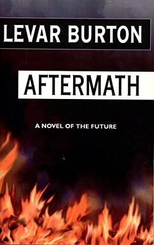 Levar Burton sm İmzalı Aftermath İlk Baskı Kitabı